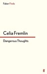 Dangerous Thoughts - Celia Fremlin - 9780571312689