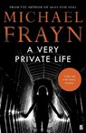 A Very Private Life - Michael Frayn - 9780571315932