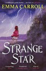 Strange Star - Emma Carroll - 9780571317653
