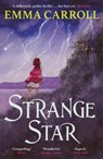 Strange Star - Emma Carroll - 9780571317653