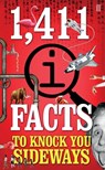 1,411 QI Facts To Knock You Sideways - John Lloyd ; John Mitchinson ; James Harkin - 9780571317783