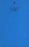 Sit and Shiver - Steven Berkoff - 9780571318919
