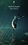After Electra - April De Angelis - 9780571326167