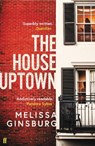 The House Uptown - Melissa Ginsburg - 9780571326754