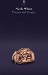 Plaques and Tangles - Nicola Wilson - 9780571328970