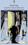 Lanark: A Life in Three Acts - David Greig ; Alasdair Gray - 9780571329236