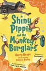 Shiny Pippin and the Monkey Burglars - Harry Heape - 9780571332182