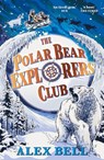 The Polar Bear Explorers' Club - Alex Bell - 9780571332540