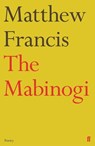 The Mabinogi - Matthew Francis - 9780571333783
