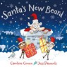 Santa's New Beard - Caroline Crowe - 9780571336548