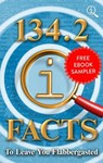 134.2 QI Facts to Leave You Flabbergasted - John Lloyd ; John Mitchinson ; James Harkin - 9780571337255