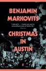 Christmas in Austin - Benjamin Markovits - 9780571339778