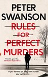 RULES FOR PERFECT MURDERS - PETER SWANSON - 9780571342389