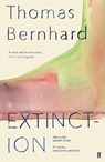 Extinction - Thomas Bernhard - 9780571349968