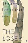 The Loser - Thomas Bernhard - 9780571349975