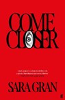 Come Closer - Sara Gran - 9780571355556