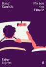 My Son the Fanatic - Hanif Kureishi - 9780571356485