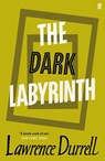 The Dark Labyrinth - Lawrence Durrell - 9780571362462