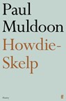 Howdie-Skelp - Paul Muldoon - 9780571365784