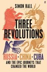 Three Revolutions - Simon Hall - 9780571367184