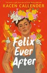 Felix Ever After - Kacen Callender - 9780571368013
