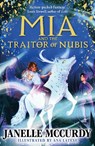 Mia and the Traitor of Nubis - Janelle McCurdy - 9780571368457