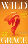 Wild Grace - Sara Veale - 9780571368587