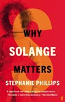 Why Solange Matters - Stephanie Phillips - 9780571368983
