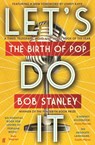 Let's Do It - Mr Bob Stanley - 9780571372201