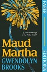 Maud Martha (Faber Editions) - Gwendolyn Brooks - 9780571373260