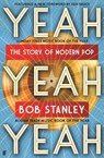 Yeah Yeah Yeah - Mr Bob Stanley - 9780571375196