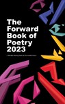 The Forward Book of Poetry 2023 - Various Poets - 9780571377589