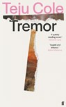 Tremor - Teju Cole - 9780571377909