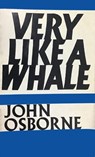 Very Like a Whale - John Osborne - 9780571378197