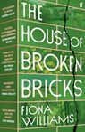 The House of Broken Bricks - Fiona Williams - 9780571379576