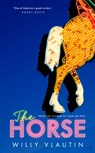 The Horse - Willy Vlautin - 9780571384754