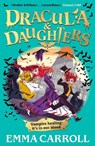 Dracula & Daughters - Emma Carroll - 9780571388769