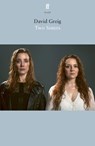 Two Sisters - David Greig - 9780571388998
