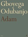 Adam - Gboyega Odubanjo - 9780571390410