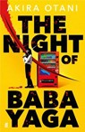 The Night of Baba Yaga - Akira Otani - 9780571391080