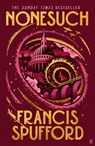 Nonesuch - Francis (author) Spufford - 9780571397167