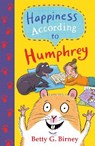 Happiness According to Humphrey - Betty G. Birney - 9780571397228