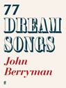 77 Dream Songs - John Berryman - 9780571400225