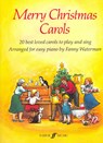 Merry Christmas Carols - Fanny Waterman - 9780571509607