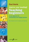 Improve your teaching! Teaching Beginners - Paul Harris - 9780571531752