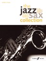 The Jazz Sax Collection (Alto/Baritone Saxophone) - Ned Bennett - 9780571537648