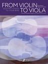 From Violin to Viola: Another String to Your Bow - Paul Harris ; Jessica O'Leary - 9780571543496