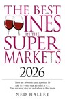Best Wines in the Supermarket 2026 - Ned Halley - 9780572048624