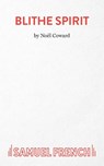 Blithe Spirit - Noel Coward - 9780573010446