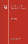 Why Not Stay for Breakfast? - Gene Stone ; Ray Cooney - 9780573015809